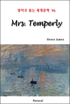 Mrs. Temperly -  д 蹮 96