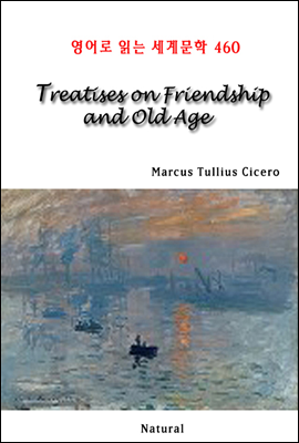 Treatises on Friendship and Old Age -  д 蹮 460